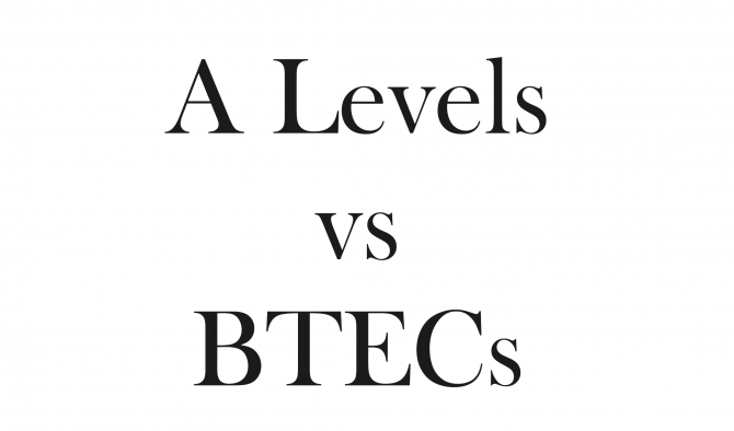 A-Levels or BTECs: Which Qualification is Right for You?
